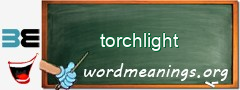 WordMeaning blackboard for torchlight